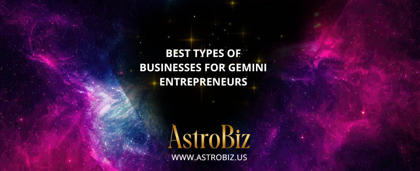 Best Types of Businesses for Gemini Entrepreneurs