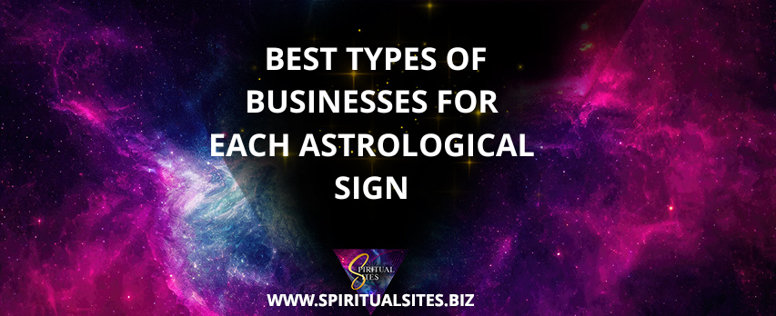_Best Types of Businesses for Each Astrological Sign